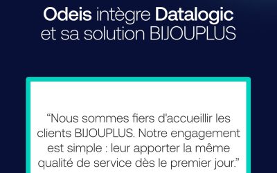 Odeis accueille Datalogic et sa solution BIJOUPLUS